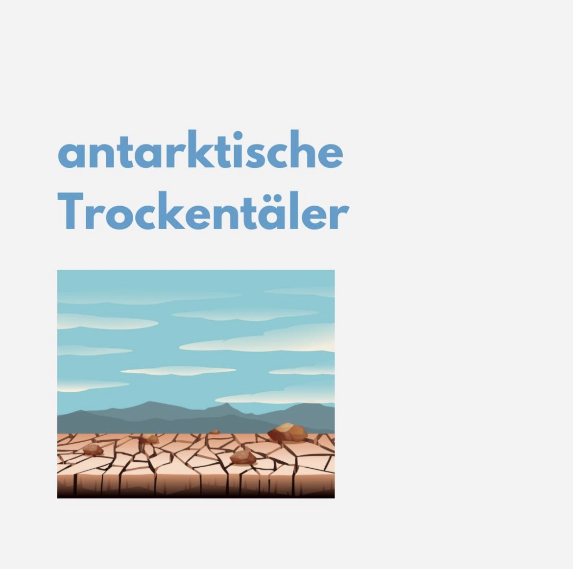 Antarktische Trockentäler