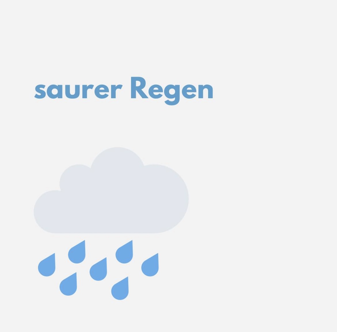 Saurer Regen