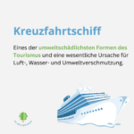 Beitragsbild zum Begriff „Kreuzfahrtschiff". Eines der umweltschädlichsten Formen des Tourismus und eine wesentliche Ursache für Luft-, Wasser-, und Umweltverschmutzung.